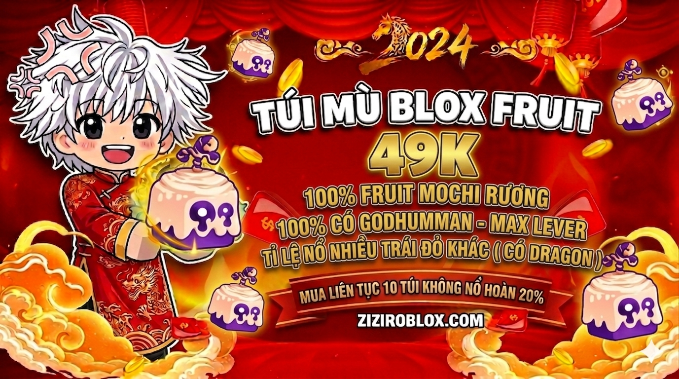 TÚI MÙ BLOX FRUIT 49K (100% GOD - LV MAX - FRUIT MOCHI RƯƠNG)