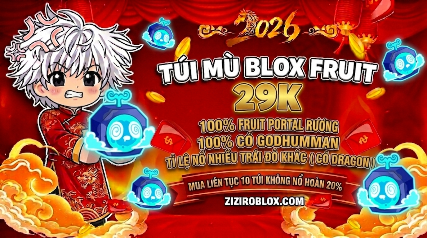 TÚI MÙ BLOX FRUIT 29K (100% GOD - LV MAX - FRUIT PORTAL RƯƠNG)